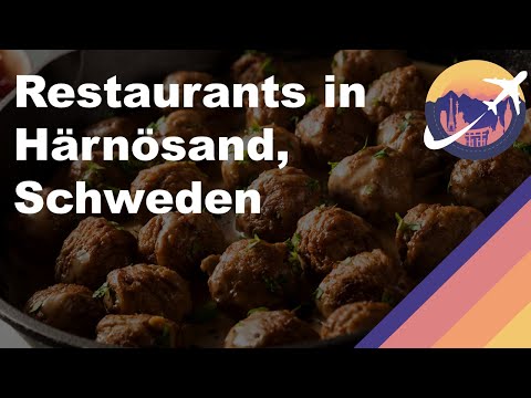Restaurants in Härnösand, Schweden