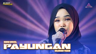Download lagu PAYUNGAN || VOC. NUNU UNYIL || MLOROD TEAM