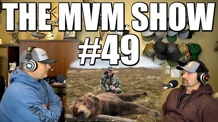 The MVM Show #49 - Hunting Grizzlies, Dall Sheep &...