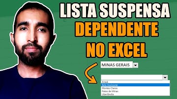 Como Criar LISTA SUSPENSA Dependente no Excel