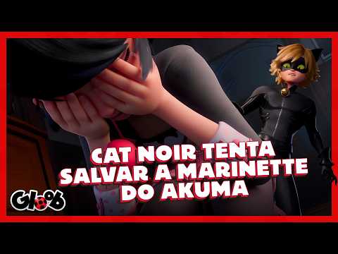 CAT NOIR SALVA MARINETTE! 🥰I MIRACULOUS 6ª TEMPORADA | CONSERTA-CORAÇÃO | Mundo Gloob