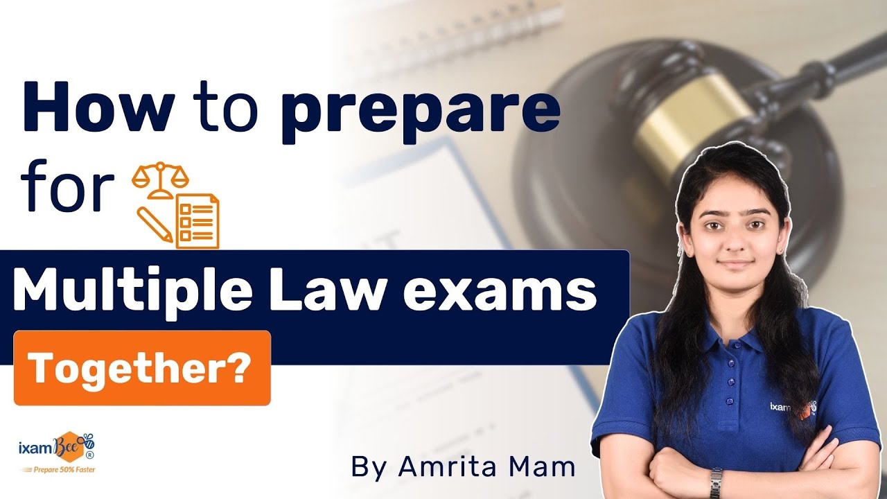 How to Prepare for Multiple Law Exams Together? | Study Tips by Amrita ...