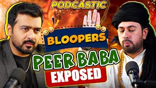 Peer Baba Exposed Podcastic Bloopers And Bts Umar Saleem Unscripted