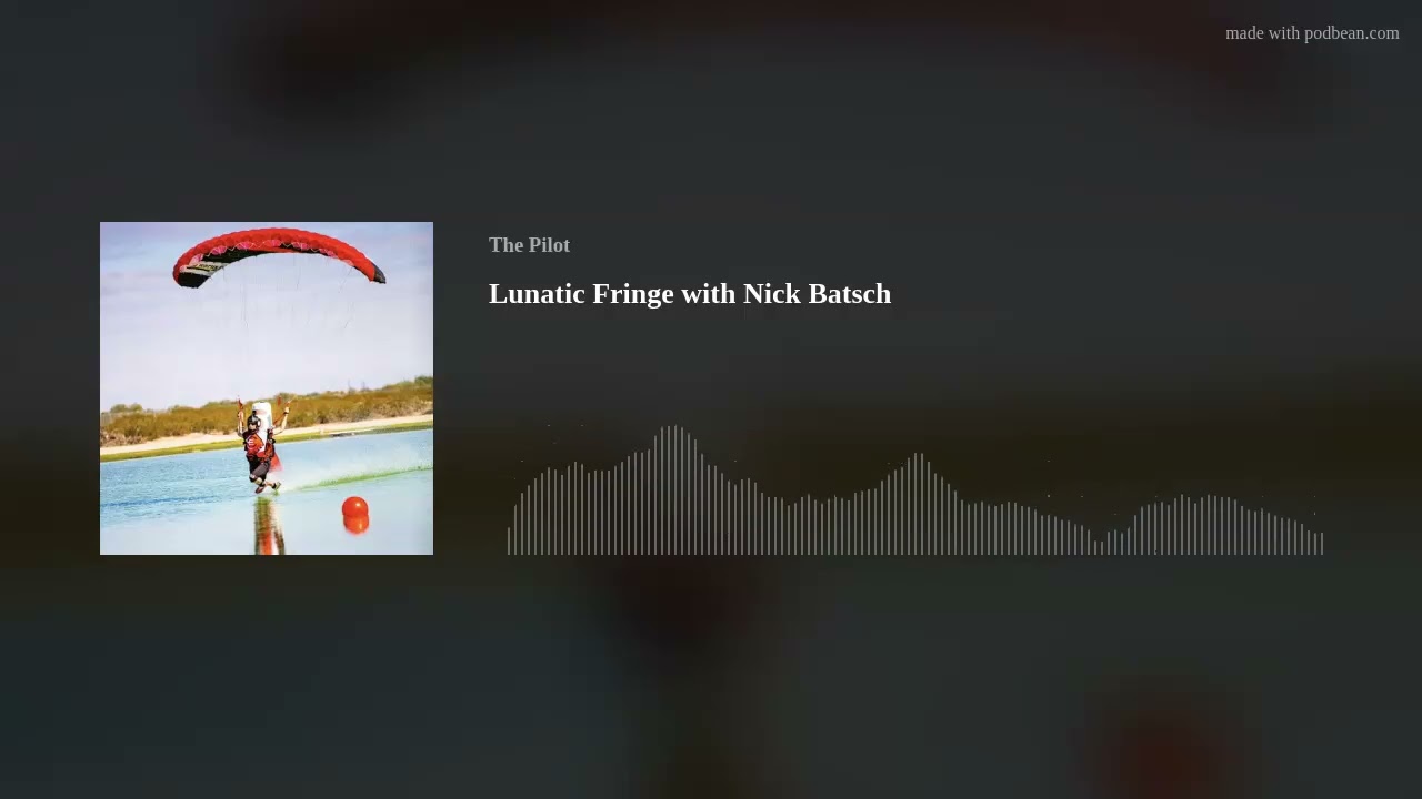 Lunatic Fringe with Nick Batsch