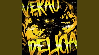 Verão Delicia - Super Slowed - Mc Staff, Mc Kaique SP, Rizzi Get Busy, Tropa da W&S
