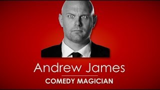 Andrew James  - Comedy Magician Showreel