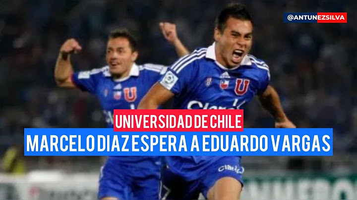 Marcelo Díaz: "If Eduardo Vargas comes, it would be fantastic."