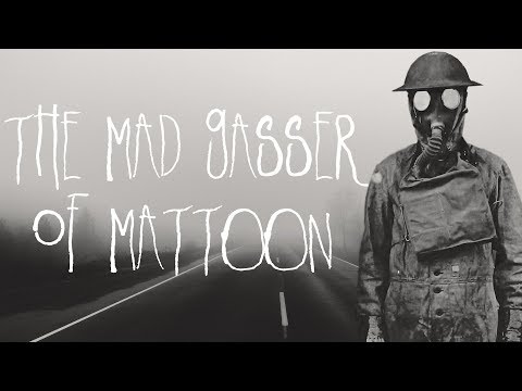 The Mad Gasser of Mattoon (After Dark)