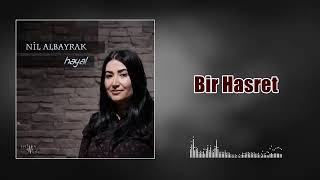 Nil Albayrak - Bir Hasret (Official Audio) #Hasret #Aşk #Sevgi