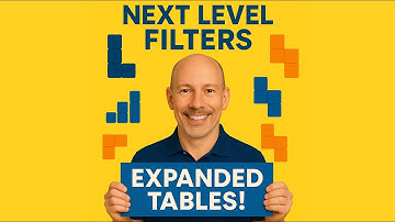 Next Level Filtering with DAX Expanded Tables!
