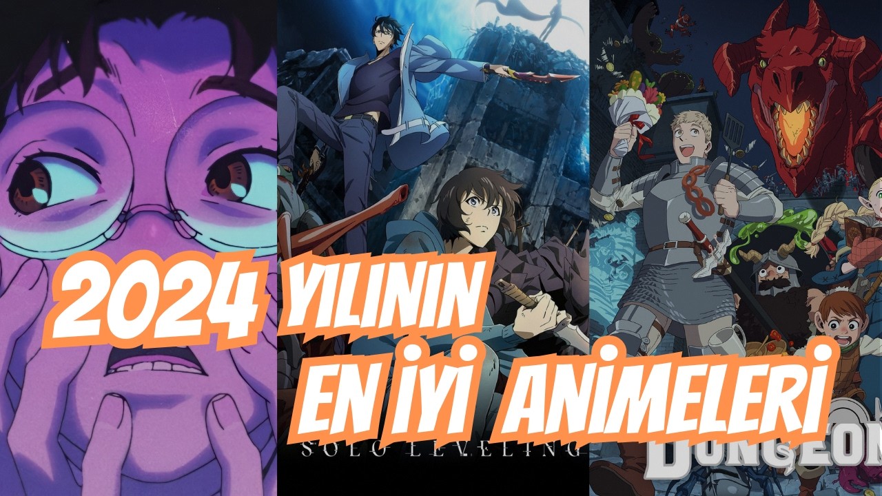 2024 Yılının En iyi Animeleri TOP 10 Anime 2024 Anime