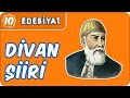 Divan Şiiri | 10. Sınıf Edebiyat