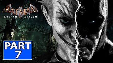 Batman: Arkham Asylum | No Commentary Gameplay Part 7