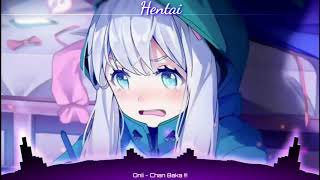 Onii chan BAKA! .Lyrics.