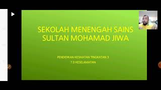Pendidikan Kesihatan Tingkatan 3 - Keselamatan