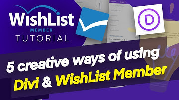 WishList Member | 5 Creative Ways of Using Divi and WishList Member