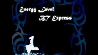 Energy Level By Bt Express