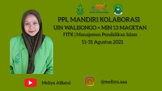 Ppl Mandiri Kolaborasi Uin Walisongo Min 13 Magetan Kegiatan Minggu Ke-3