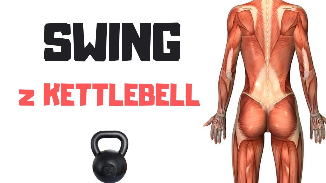 WZMOCNIJ POŚLADKI i KONDYCJĘ SWING z KETTLEBELL YouTube