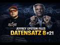 Jeffrey Epstein Files – Datensatz (8) #21 | Geheime Dokumente &amp; neue Enthüllungen