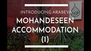 Arabeya Accommodation in Giza ( Mohandeseen 1) - Introducing Arabeya