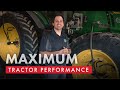 Maximum Tractor Performance