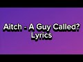 Aitch A Guy Called Lyrics Central Cee Diss mp3