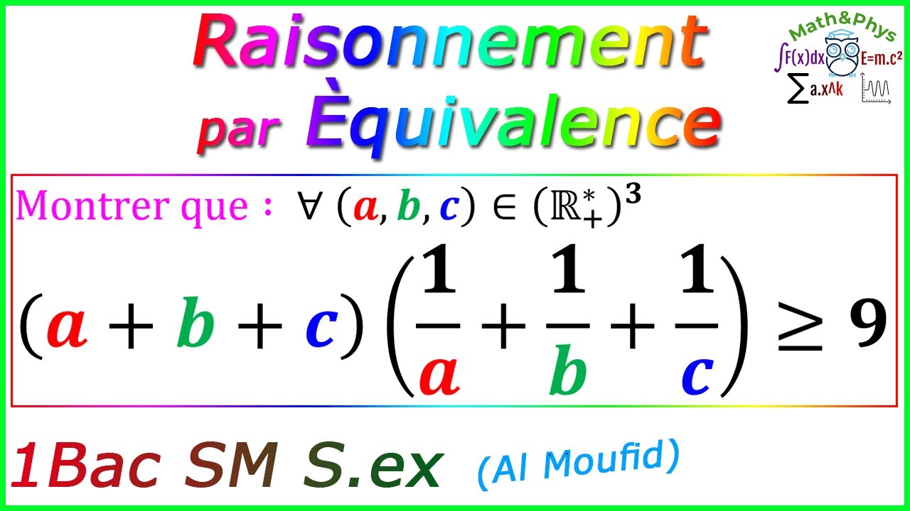 Raisonnement par équivalence - Logique Mathématique - 1 Bac SM S.ex - [Exercice 27]