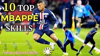 MBAPPE 10 TOP SKILL MOVES 2021 | Learn More Advance Kylian Mbappe Dribbling