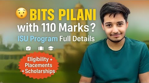 Inside the BITS Pilani ISU 2+2 Program | Real Student Experience, Cutoff & Placements #bitsat2025