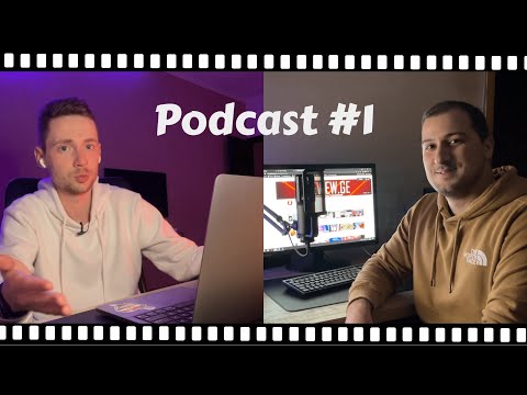 Podcast 1 - ვნახოთ რა გამოვა პოდკასტი