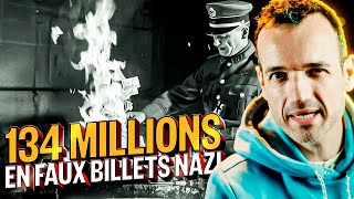 Les faux billets des Nazis (qui auraient pu changer l'histoire)