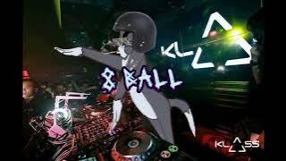 8 BALL❗️❗️ ( Fhirly karu rmx ) Neww