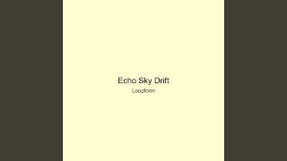 Echo Sky Drift