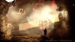 Slice The Cake - Ash And Rust, Part II: The Dark Carnival - Guitar Cover HD (Strandberg Boden 8)