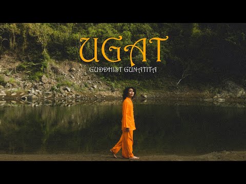 Guddhist Gunatita - UGAT (Official Music Video) prod. by Kathayo