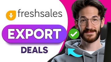 How to EXPORT DEALS in Freshsales (Step by Step) 2025