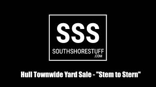 Stern to Stem Hull Townwide Yard Sale