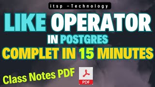 LIKE and ILIKE Operators In Postgres
