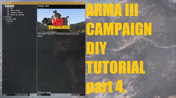 How to make Arma III Campaign DIY TUTORIAL part 4