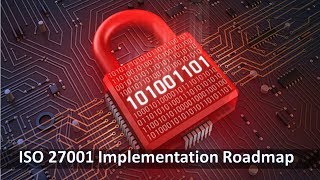 ISO 27001 implementation road map | ISO 27001 implementation plan | ISO 27001 training | ISMS