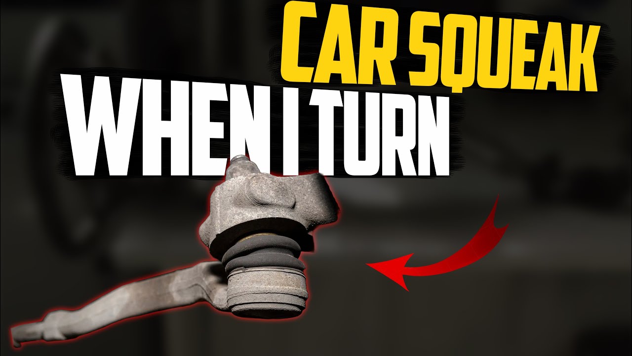 Why Does My Car Squeak When I Turn 9 Causes To Look For YouTube why-does-my-car-squeak-when-i-turn-9-causes-to-look-for-youtube
