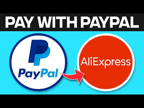 How to Pay with PAYPAL on ALIEXPRESS (2024) Step by Step