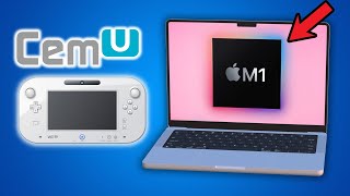 How to emulate Nintendo Wii U games on Mac! (Cemu tutorial)