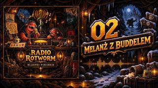 Radio Rotworm – Melanż z Buddelem | 002 | Tibia Song