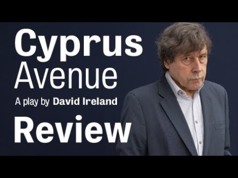 Cyprus Avenue with Stephen Rea at Royal Court - review
