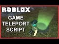 How To Teleport People To Another Game In Roblox