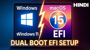 Dual Boot macOS Sequoia & Windows 11 | Full EFI Setup + Easy Installation- Hindi