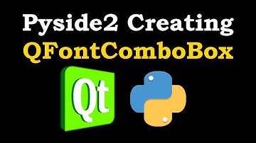 Pyside2 How To Create QFontComboBox | Python GUI Development