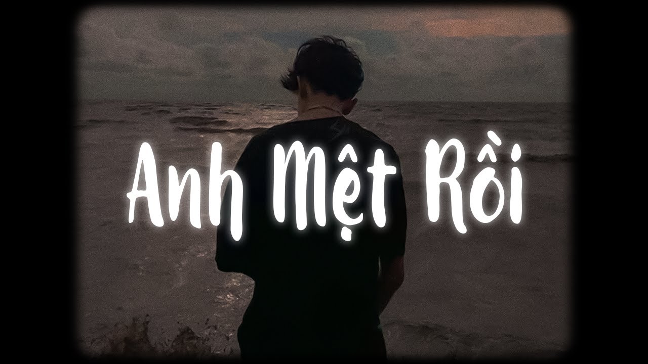 Anh Mệt Rồi (Lofi Ver.) - Anh Quân Idol x MewMew / Người đời nói đúng không nên yêu thương ai quá... - youtube